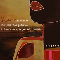 MoBlack, Salif Keita, Cesária Évora, Benja (NL), Franc Fala – Yamore