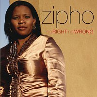 Zipho – Ngi Right Ngi Wrong