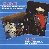 Nathan And The Zydeco Cha-Chas, Boozoo Chavis, The Majic Sounds – Zydeco Live!