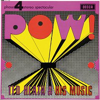 Ted Heath & His Music – Pow!