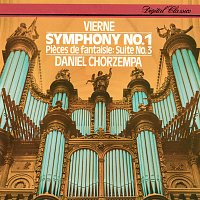 Daniel Chorzempa – Vierne: Organ Symphony No.1; Pieces de fantaisie