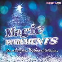 Magic Instruments – die schonsten Weihnachtslieder