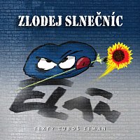 Elán – Zlodej slnečníc CD