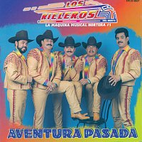 Los Rieleros Del Norte – Aventura Pasada