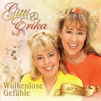 Gitti & Erika – Wolkenlose Gefuhle