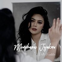Della Firdatia – Menghapus Jejakmu