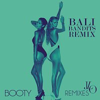 Jennifer Lopez, Iggy Azalea – Booty [Bali Bandits Remix]