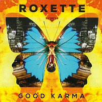 Roxette – Good Karma