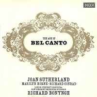 Joan Sutherland, Marilyn Horne, Richard Conrad, London Symphony Orchestra – The Age of Bel Canto