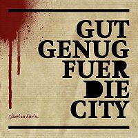 Gut genug für die City