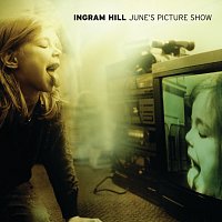 Ingram Hill – June's Picture Show