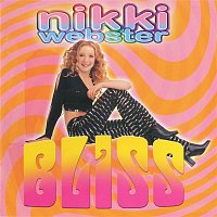 Nikki Webster – Bliss