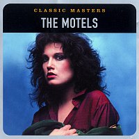The Motels – Classic Masters
