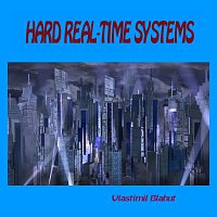 Vlastimil Blahut – Hard real-time systems MP3