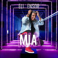 Eli Ensor – MIA