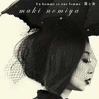 Maki Nomiya – Un homme et une femme
