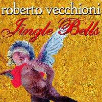 Roberto Vecchioni – Jingle Bells