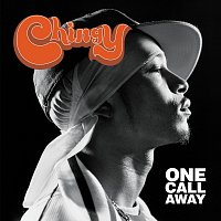 Chingy – One Call Away