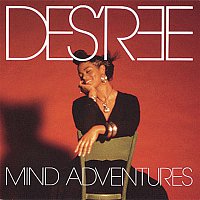 Des'ree – Mind Adventures