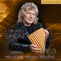Edward Simoni – Melodien meines Herzens
