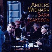 Anders Widmark – Anders Widmark Featuring Sara Isaksson