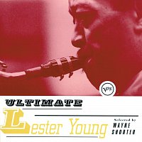 Lester Young – Ultimate Lester Young