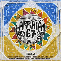 Atitude 67 – Arraiá 67