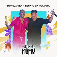 Mumuzinho, Renato Da Rocinha – Posso Até Me Apaixonar / Samba Pras Mocas [Ao Vivo]