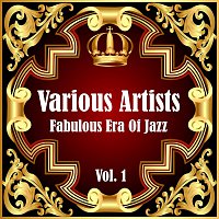 Různí interpreti – Fabulous Era Of Jazz - Vol. 1