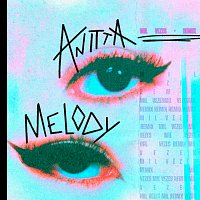 Anitta, Melody – Mil Vezes [Remix]