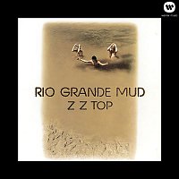 ZZ Top – Rio Grande Mud