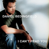 Daniel Bedingfield – I Can't Read You