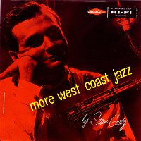 Stan Getz – More West Coast With Stan Getz