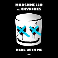 Marshmello, CHVRCHES – Here With Me
