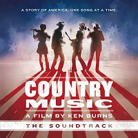 Přední strana obalu CD Country Music - A Film by Ken Burns (The Soundtrack) [Deluxe]