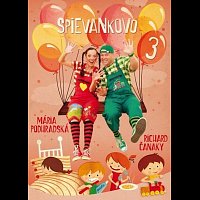 Mária Podhradská, Richard Čanaky – Spievankovo 3