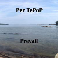 Per TePoP – Prevail