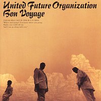 United Future Organization – Bon Voyage
