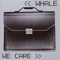Whale – We Care