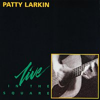 Patty Larkin – In The Square [Live]