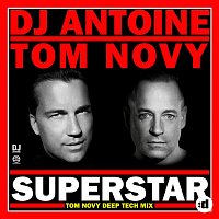 DJ Antoine & Tom Novy – Superstar