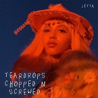 Jetta – teardrops [chopped n screwed]