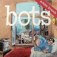 Bots – Schon krank [Remastered 2025]