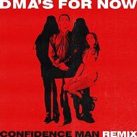 Přední strana obalu CD For Now [Confidence Man Remix]