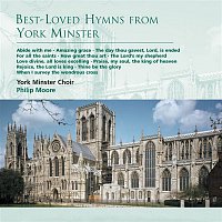 York Minster Choir, Philip Moore – Best-Loved Hymns from York Minster
