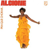 Alcione – Pra Que Chorar