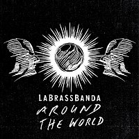 LaBrassBanda – Around the World