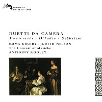Emma Kirkby, Judith Nelson, The Consort of Musicke, Anthony Rooley – Duetti da Camera