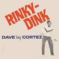 Dave Baby Cortez – Rinky Dink