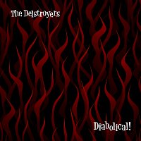 The Delstroyers – Diabolical!